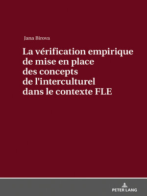 cover image of La vérification empirique de mise en place des concepts de lʹinterculturel dans le contexte FLE